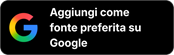 Aggiungi BullionVault tra le tue fonti di informazione preferite su Google